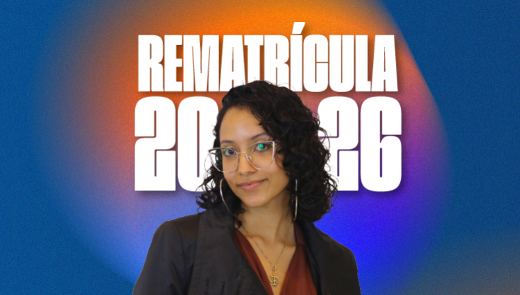Garanta já a sua vaga! Faça a sua rematrícula!